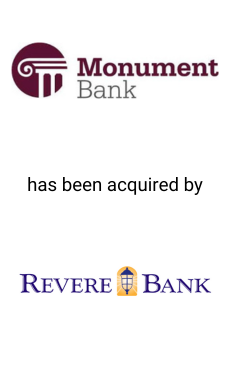Seale Advised Monument Bank on the Sale of their Business to Revere Bank