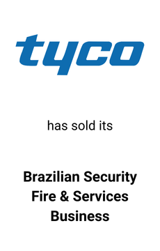 Seale advised TYCO on the divestiture of its Brazilian Security Fire & Services Business 
