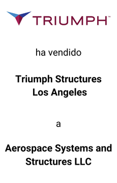 Seale asesoró a triumph en la venta de los angeles structures a aerospace systems and structures