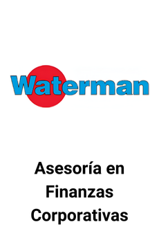 Waterman Asesoría en finanzas corporativas